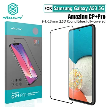 Para Samsung Galaxy A53 5G de Vidro NILLKIN CP+Pro H /H+Pro Anti-explosão de Vidro Temperado Para Samsung A53 5G Protetor de Tela do Filme